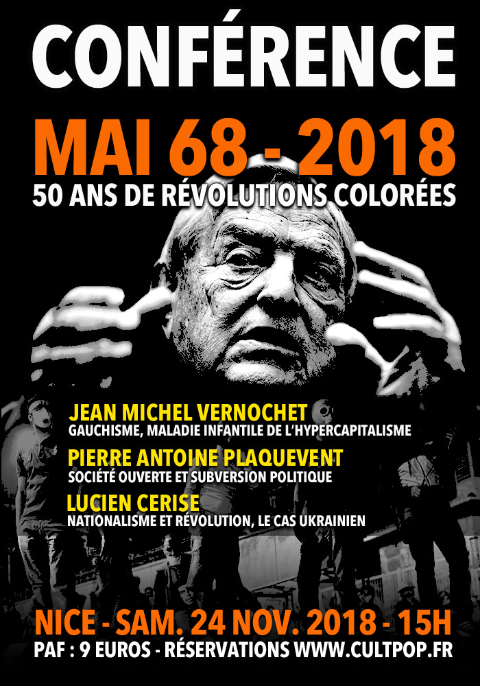 Mai 68-2018, 50 Ans De Révolutions Colorées – Conférence De Jean-michel 