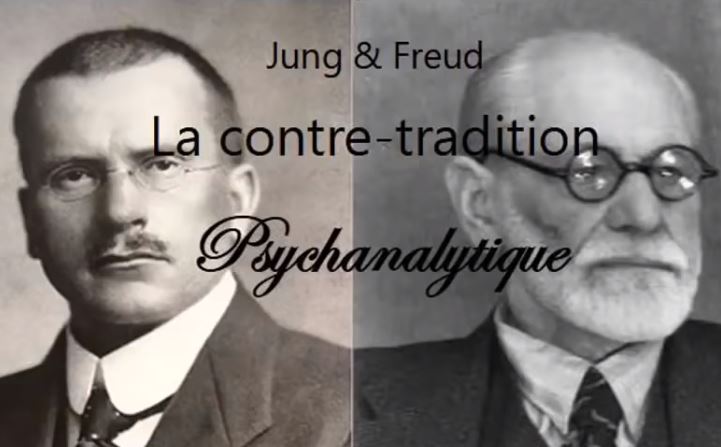 Freud et Jung – La contre-tradition psychanalytique