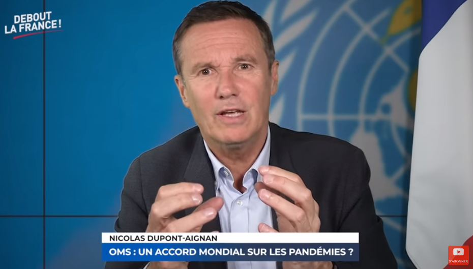 Nicolas Dupont-Aignan : l’OMS nous menace d’un pass sanitaire mondial