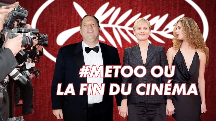Festival de Cannes : #MeToo ou la fin du cinéma – Nouvel extrait gratuit de Soral a (presque toujours) raison #27