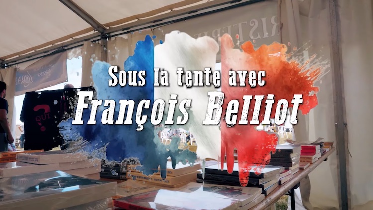 Sous la tente avec François Belliot