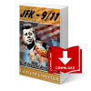  JFK-9/11 : 50 Years of Deep State