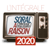 L'intégrale 2020 des Soral a (presque) toujours raison